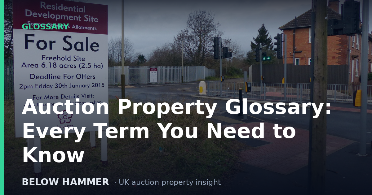 Auction Property Glossary: Every Term You Need to Know