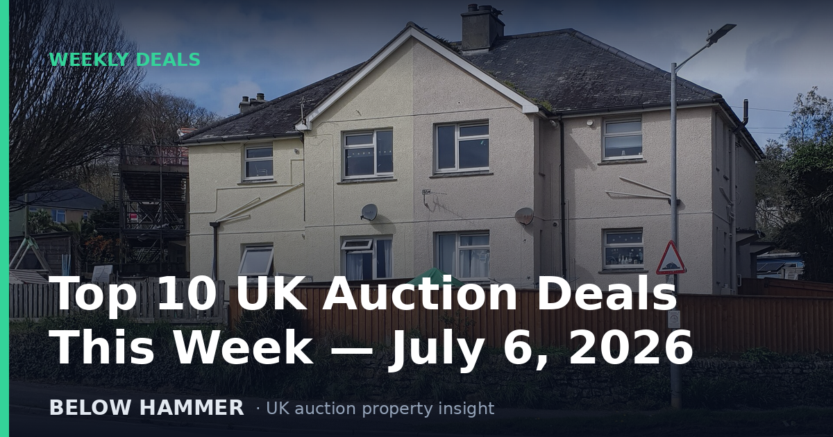 Top 10 UK Auction Deals This Week — July 6, 2026