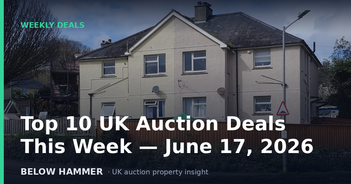 Top 10 UK Auction Deals This Week — June 17, 2026