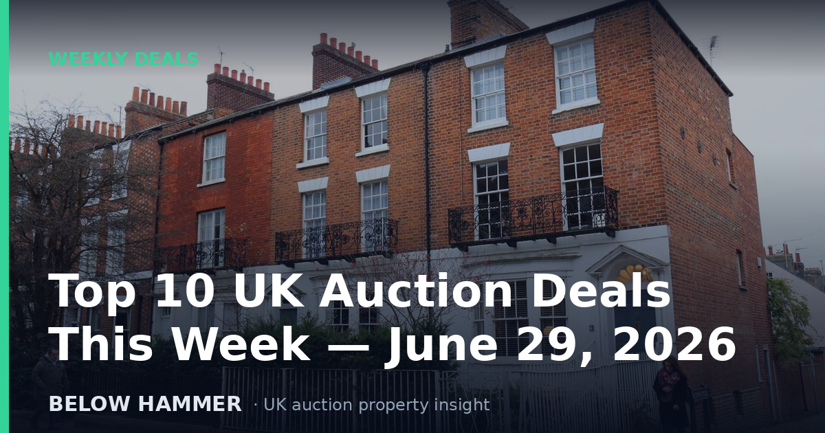Top 10 UK Auction Deals This Week — June 29, 2026