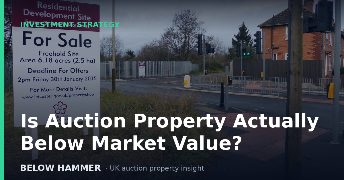 Is Auction Property Actually Below Market Value?